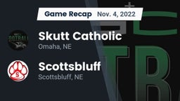 Recap: Skutt Catholic  vs. Scottsbluff  2022