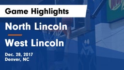North Lincoln  vs West Lincoln  Game Highlights - Dec. 28, 2017