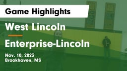 West Lincoln  vs Enterprise-Lincoln Game Highlights - Nov. 10, 2023