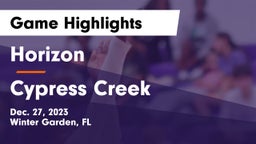 Horizon  vs Cypress Creek  Game Highlights - Dec. 27, 2023