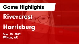 Rivercrest  vs Harrisburg  Game Highlights - Jan. 25, 2022