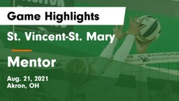 St. Vincent-St. Mary  vs Mentor  Game Highlights - Aug. 21, 2021