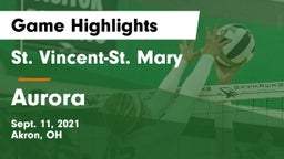 St. Vincent-St. Mary  vs Aurora Game Highlights - Sept. 11, 2021