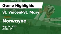 St. Vincent-St. Mary  vs Norwayne  Game Highlights - Aug. 26, 2023