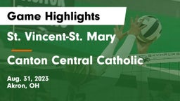 St. Vincent-St. Mary  vs Canton Central Catholic  Game Highlights - Aug. 31, 2023