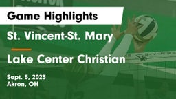 St. Vincent-St. Mary  vs Lake Center Christian  Game Highlights - Sept. 5, 2023