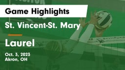 St. Vincent-St. Mary  vs Laurel Game Highlights - Oct. 3, 2023