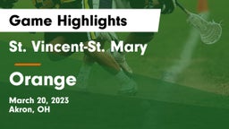 St. Vincent-St. Mary  vs Orange  Game Highlights - March 20, 2023