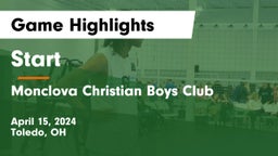 Start  vs Monclova Christian Boys Club Game Highlights - April 15, 2024