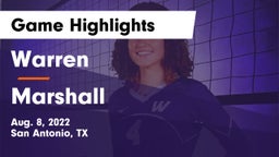 Warren  vs Marshall  Game Highlights - Aug. 8, 2022