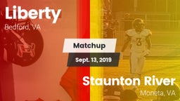 Matchup: Liberty  vs. Staunton River  2019