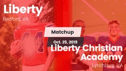 Matchup: Liberty  vs. Liberty Christian Academy 2019