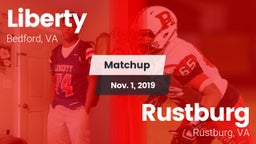 Matchup: Liberty  vs. Rustburg  2019