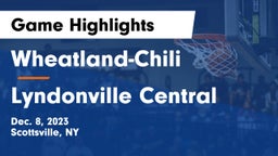 Wheatland-Chili vs Lyndonville Central Game Highlights - Dec. 8, 2023