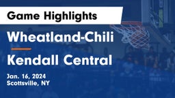Wheatland-Chili vs Kendall Central Game Highlights - Jan. 16, 2024