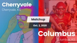 Matchup: Cherryvale High vs. Columbus  2020