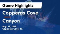 Copperas Cove  vs Canyon  Game Highlights - Aug. 18, 2019