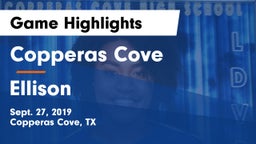 Copperas Cove  vs Ellison  Game Highlights - Sept. 27, 2019