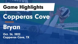 Copperas Cove  vs Bryan  Game Highlights - Oct. 26, 2022
