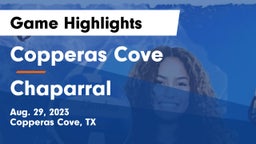 Copperas Cove  vs Chaparral  Game Highlights - Aug. 29, 2023