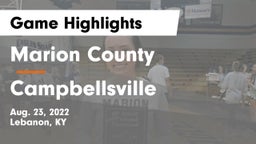 Marion County  vs Campbellsville  Game Highlights - Aug. 23, 2022
