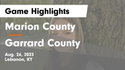 Marion County  vs Garrard County  Game Highlights - Aug. 26, 2023