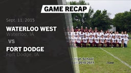 Recap: Waterloo West  vs. Fort Dodge  2015