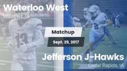 Matchup: Waterloo West High vs. Jefferson  J-Hawks 2017
