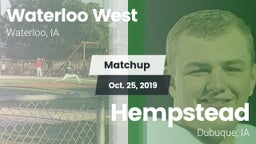 Matchup: Waterloo West High vs. Hempstead  2019