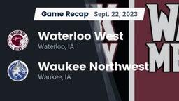 Recap: Waterloo West  vs. Waukee Northwest  2023