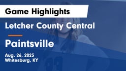 Letcher County Central  vs Paintsville  Game Highlights - Aug. 26, 2023