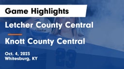 Letcher County Central  vs Knott County Central  Game Highlights - Oct. 4, 2023