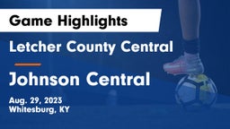 Letcher County Central  vs Johnson Central  Game Highlights - Aug. 29, 2023