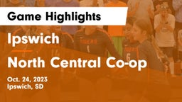 Ipswich  vs North Central Co-op Game Highlights - Oct. 24, 2023