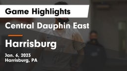 Central Dauphin East  vs Harrisburg  Game Highlights - Jan. 6, 2023