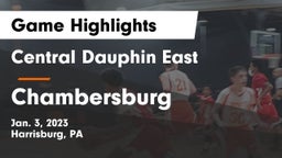 Central Dauphin East  vs Chambersburg  Game Highlights - Jan. 3, 2023