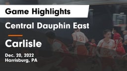 Central Dauphin East  vs Carlisle  Game Highlights - Dec. 20, 2022