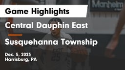 Central Dauphin East  vs Susquehanna Township  Game Highlights - Dec. 5, 2023