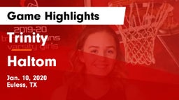 Trinity  vs Haltom  Game Highlights - Jan. 10, 2020