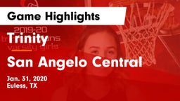 Trinity  vs San Angelo Central  Game Highlights - Jan. 31, 2020