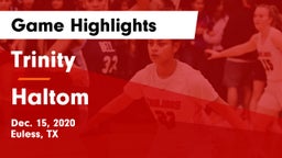 Trinity  vs Haltom  Game Highlights - Dec. 15, 2020