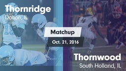 Matchup: Thornridge High vs. Thornwood  2016