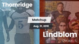 Matchup: Thornridge High vs. Lindblom  2018