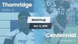 Matchup: Thornridge High vs. Centennial  2019