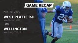 Recap: West Platte R-II  vs. Wellington  2015