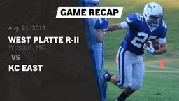 Recap: West Platte R-II  vs. KC East 2015
