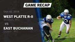 Recap: West Platte R-II  vs. East Buchanan  2016