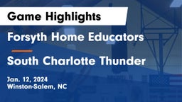 Forsyth Home Educators vs South Charlotte Thunder Game Highlights - Jan. 12, 2024