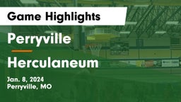 Perryville  vs Herculaneum  Game Highlights - Jan. 8, 2024
