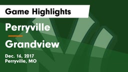Perryville  vs Grandview  Game Highlights - Dec. 16, 2017